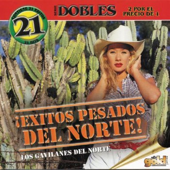 Los Gavilanes del Norte Una Palomita