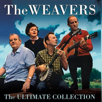 Weavers So Long (It's Been Good to Know You)