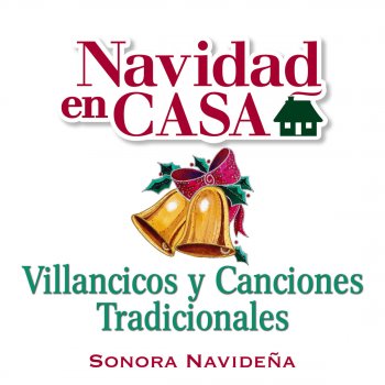 Sonora Navideña Cielito Lindo