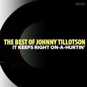 Johnny Tillotson It Keeps On Right a Hurtin'