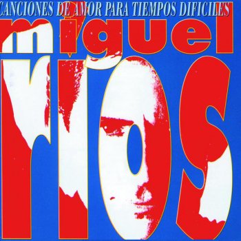 Miguel Rios Verano Del 78 ("Mojacar")