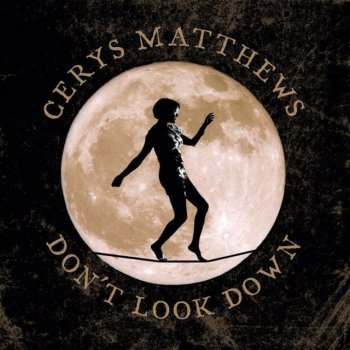 Cerys Matthews It's What's Left (That Makes It Right)