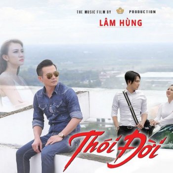 Lâm Hùng Thói Đời