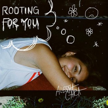 Alessia Cara Rooting for You