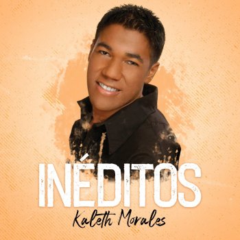 Kaleth Morales Sin Fecha de Vencimiento