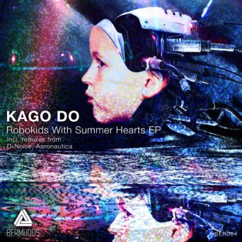 Исполнитель KAGO DO, альбом Robokids With Summer Hearts