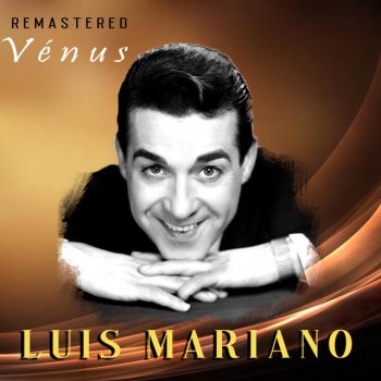 Luis Mariano Zingara - Remastered