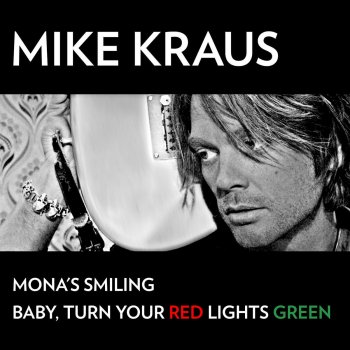 Исполнитель Mike Kraus, альбом Monas Smiling