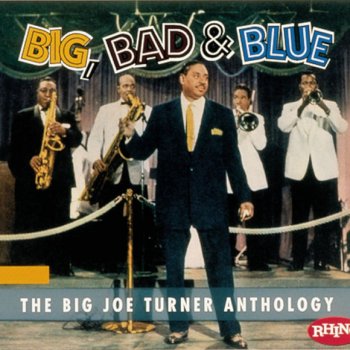 Big Joe Turner Careless Love