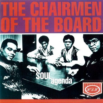 Chairmen of the Board Give Me Just A Little More Time