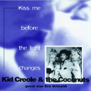 Kid Creole And The Coconuts Why I Did'nt Pull Out