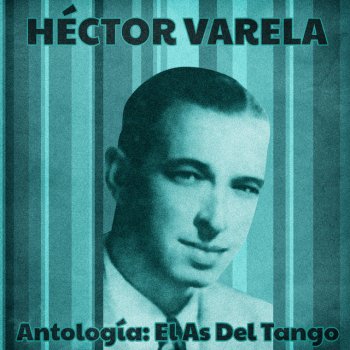 Héctor Varela La Taba - Remastered