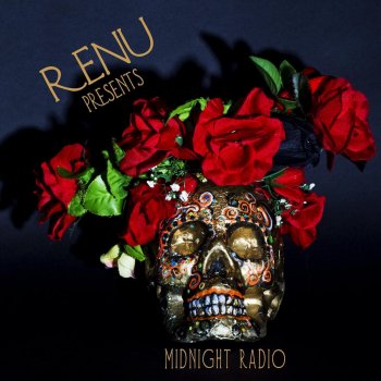 Renu Midnight Radio