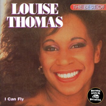Исполнитель Louise Thomas, альбом The Best of Louise Thomas "I Can Fly"