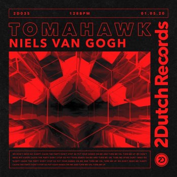 Niels van Gogh Tomahawk