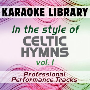 Karaoke Library Last Ray of Sunshine (Full Vocal Version) [In the Style of Celtic Hymns]