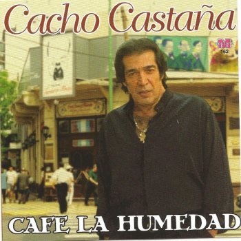 Cacho Castaña Vida de artista