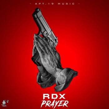 RDX Prayer - Radio Edit