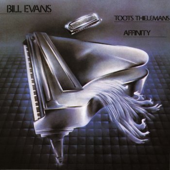 Bill Evans The Other Side Of Midnight (Noelle's Theme) [feat. Toots Thielemans]