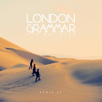 London Grammar feat. Richy Ahmed Non Believer - Richy Ahmed Remix