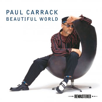Paul Carrack Beautiful World - Remastered