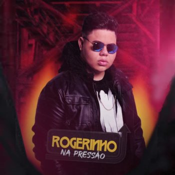 Mc Rogerinho Com ou Sem Mim