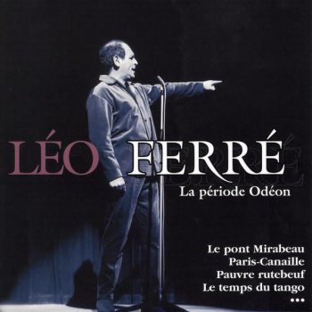 Leo Ferré Le guinche - Les années Odéon
