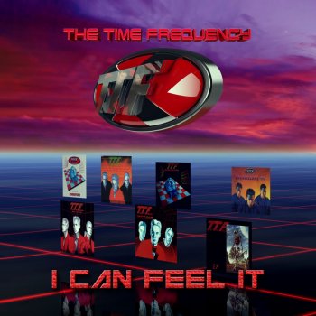 The Time Frequency I Can Feel It (Jon Campbell Extended Version)