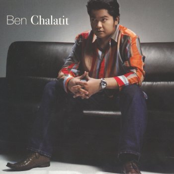 Ben Chalatit คนที่คิดถึง