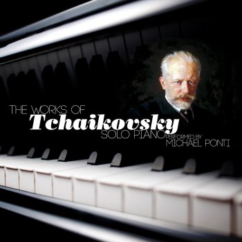 Michael Ponti 12 Pieces for Piano,Op. 40: II. Chanson triste in G Minor