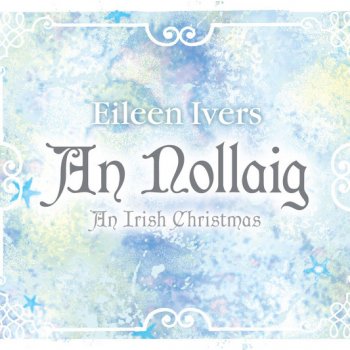 Eileen Ivers Reels: Christmas Eve/Oíche Nollag / High Road to Linton