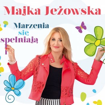 Majka Jeżowska Sing