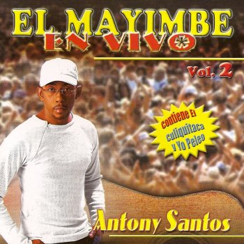 Antony Santos Cuanto Lamento