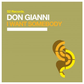 Don Gianni I Want Somebody