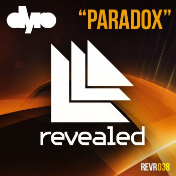 Dyro Paradox (Original Mix)