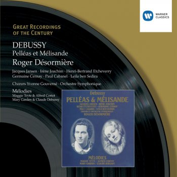 Orchestre Symphonique De Paris & Roger Désormière Pelléas Et Mélisande, Act Four, Scene Two: Maintenant Que Le Père de Pelléas Est Sauvé Et Que la Maladie (Arkel/Mélisande)