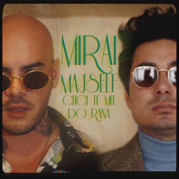 Mirai feat. Majself CHCI TĚ MÍT DO RÁNA (feat. Majself)