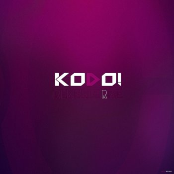 Kodo! Remember Me