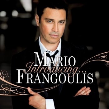 Mario Frangoulis Bridge of Dreams (I'll Never Forget You)