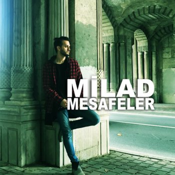 Milad Mesafeler