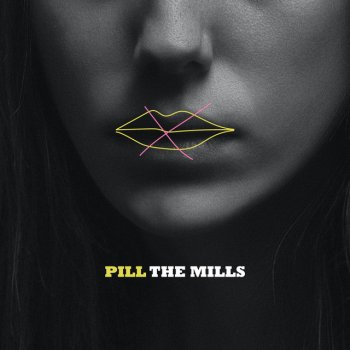 The Mills Pill