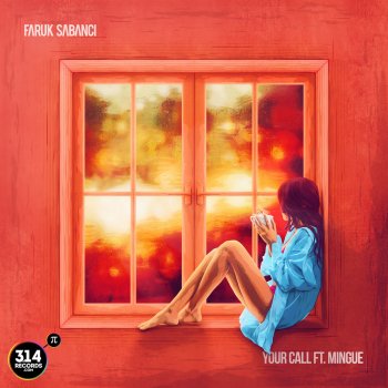 Faruk Sabanci feat. Mingue Your Call