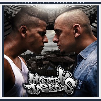 Majoe feat. Jasko Majoe vs. Jasko