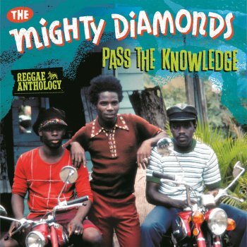 The Mighty Diamonds Pass the Kutchie