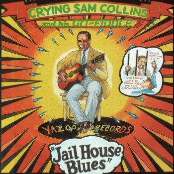 Sam Collins The Jailhouse Blues