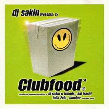 DJ Sakin & Friends Nomansland (Clubfood edit)