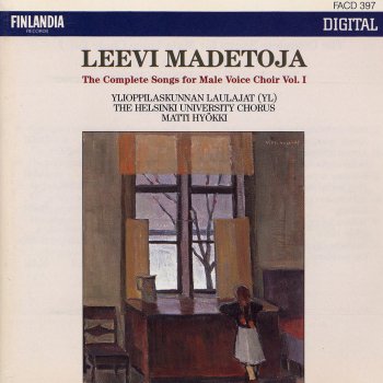 Ylioppilaskunnan Laulajat - YL Male Voice Choir Madetoja : Paimentyttö Op.23 No.6 [The Shepherdess]