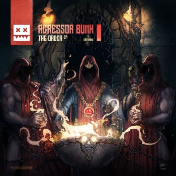 Agressor Bunx The Order - Original Mix