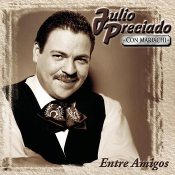 Julio Preciado Por Amar Asi