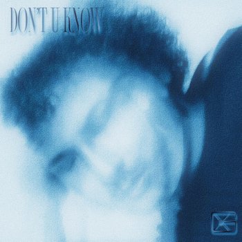 Исполнитель Xavier G, альбом DON'T U KNOW